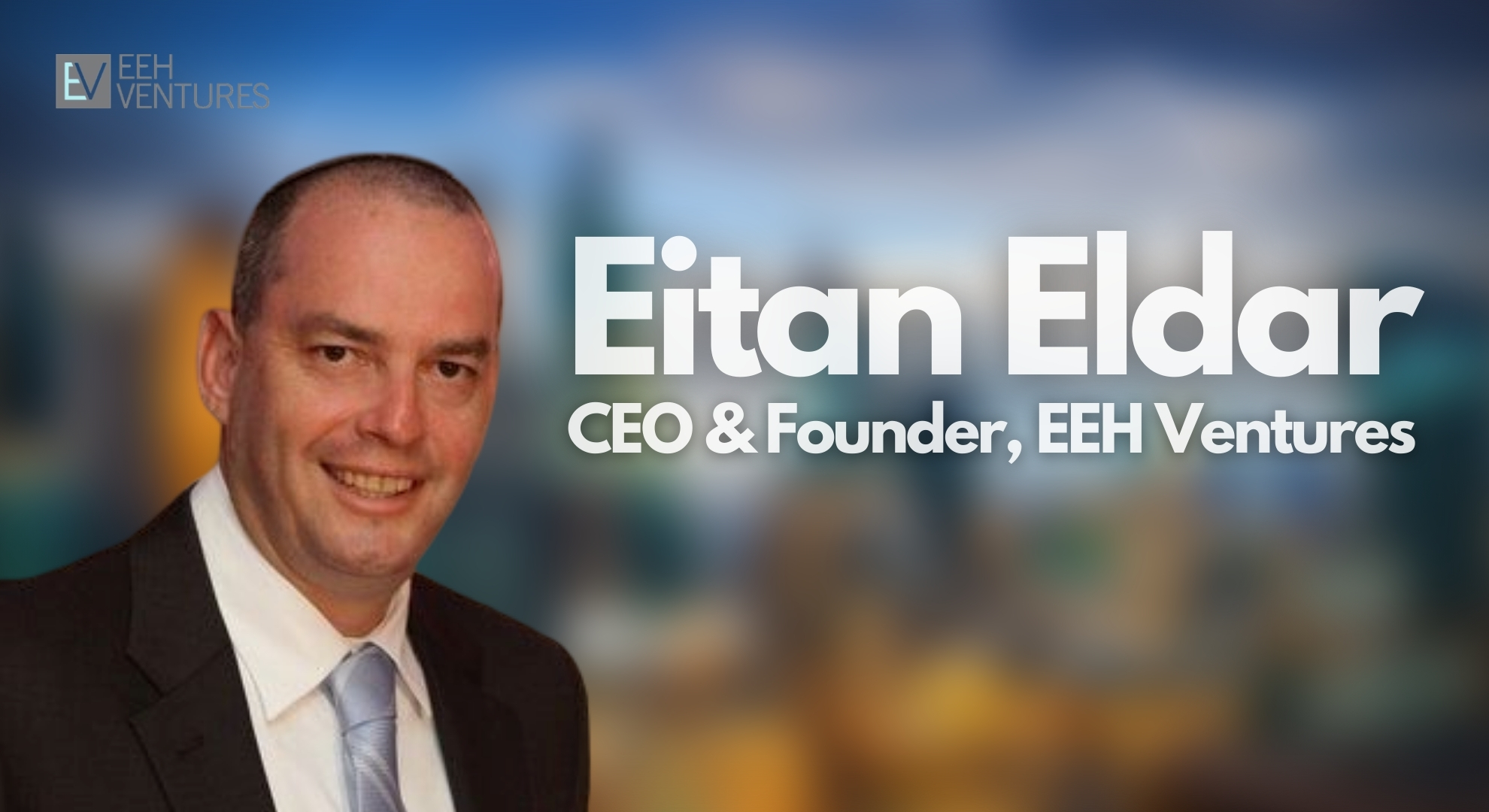 EEH Ventures: Eitan Eldar